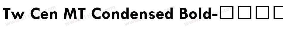 Tw Cen MT Condensed Bold字体转换